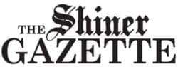 Shiner Gazette Shiner Gazette